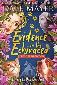 bokomslag Evidence in the Echinacea