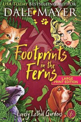 Dale Mayer - Footprints in the Ferns, Häftad