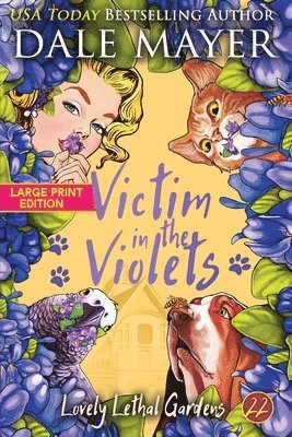 Dale Mayer - Victim in the Violets, Häftad