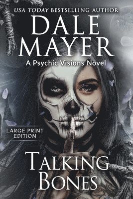 Dale Mayer - Talking Bones, Häftad