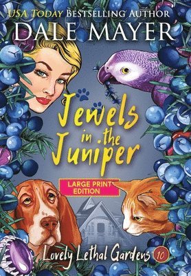 Dale Mayer - Jewels in the Juniper, Inbunden