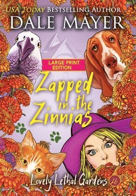 Zapped in the Zinnias 1