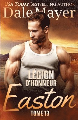 Dale Mayer - Légion d'honneur, Häftad