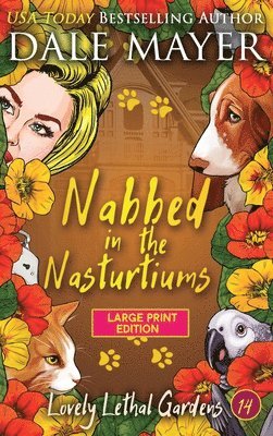 Nabbed in the Nasturtiums 1