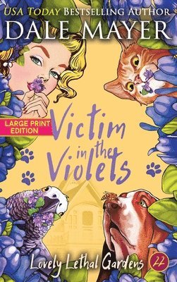 Dale Mayer - Victim in the Violets, Inbunden