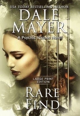 Dale Mayer - Rare Find, Inbunden