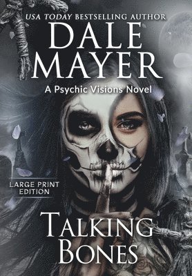 Dale Mayer - Talking Bones, Inbunden
