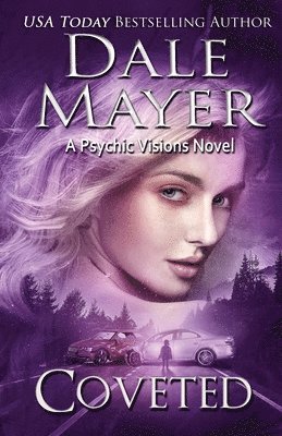 Dale Mayer - Coveted, Häftad