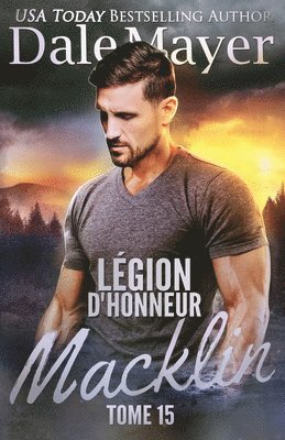 Dale Mayer - Légion d'honneur, Häftad
