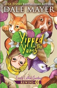bokomslag Yipped in the Yams