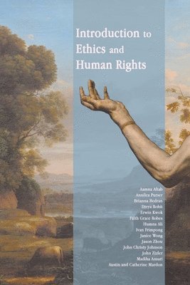 bokomslag Introduction to Ethics and Human Rights