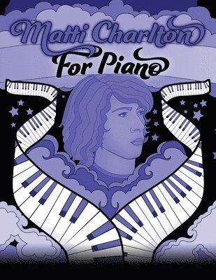 Matti Charlton for Piano 1