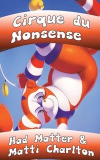 bokomslag Cirque du Nonsense