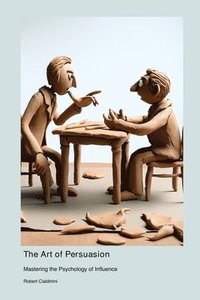 bokomslag Art of Persuasion