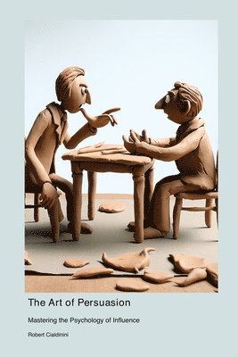 bokomslag Art of Persuasion
