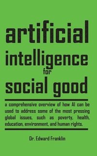 bokomslag Artificial Intelligence for Social Good