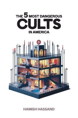 bokomslag 5 Most Dangerous Cults In America