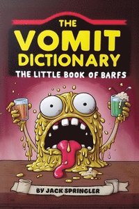 bokomslag The Vomit Dictionary