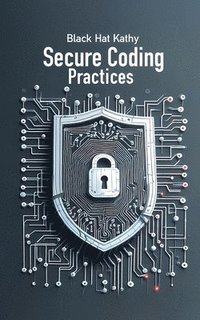 bokomslag Secure Coding Practices