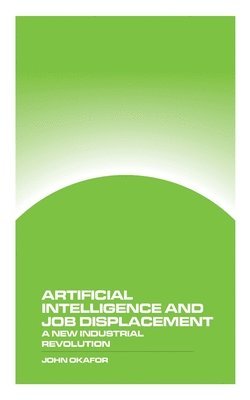 bokomslag Artificial Intelligence and Job Displacement