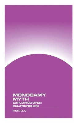 Monogamy Myth 1