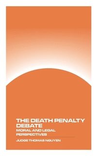 bokomslag The Death Penalty Debate