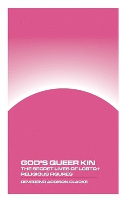 bokomslag God's Queer Kin