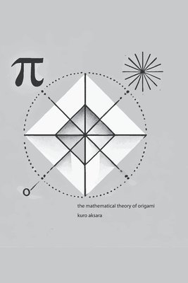 bokomslag Mathematical Theory of Origami