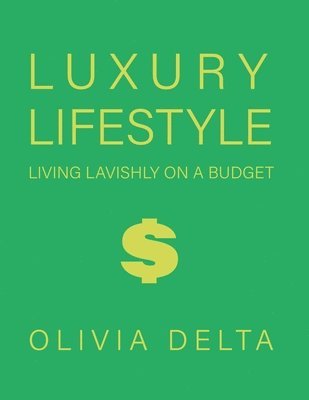 Luxury Lifestyle 1