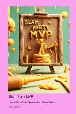 bokomslag Slam Party MVP