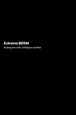 bokomslag Extreme BDSM