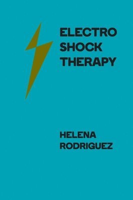 Electroshock Therapy 1