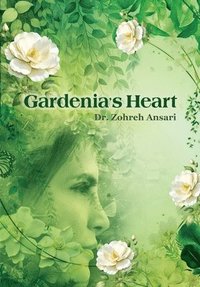 bokomslag Gardenia's Heart