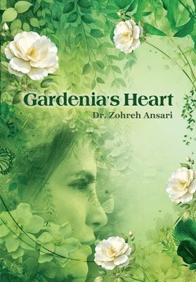 bokomslag Gardenia's Heart