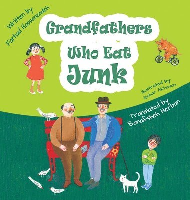 Grandfathers Who Eats Junk 1