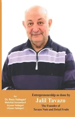 Sanaeefard, M: Entrepreneurship as done by Jalil Tavazo, Häftad. Tillgänglighet: Tillfälligt slut