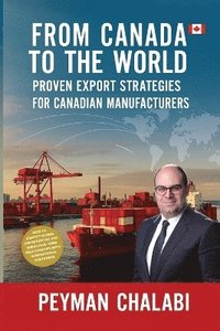 bokomslag From Canada to the World