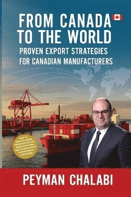 bokomslag From Canada to the World