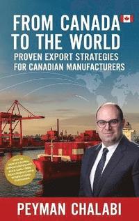 bokomslag From Canada to the World