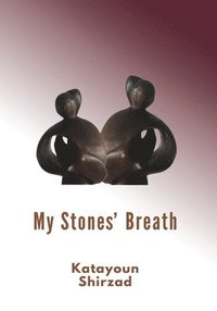 bokomslag My Stone's Breath