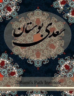 Boostan Saadi - Farsi New Style Edition