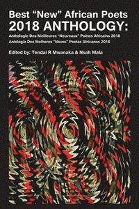 bokomslag Best New African Poets 2018 Anthology