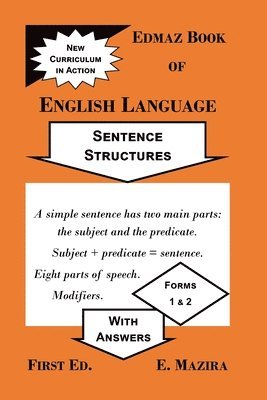 Edmaz Book of English Language: Sentence Structures 1