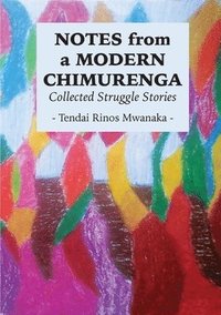 bokomslag Notes from a Modern Chimurenga