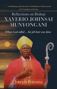 bokomslag Reflections on Bishop Xaverio Johnsai MUNYONGANI