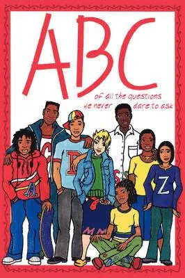 Kwela Books - ABC of All the Questions We Never Dare Ask, Häftad. Tillgänglighet: Lägg i varukorg