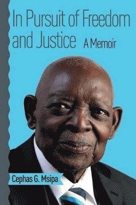 In Pursuit of Freedom and Justice 1