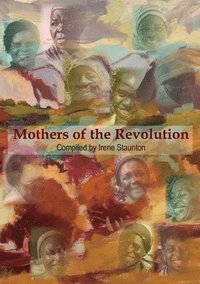 bokomslag Mothers of the Revolution