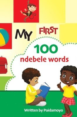 bokomslag My first 100 Ndebele words