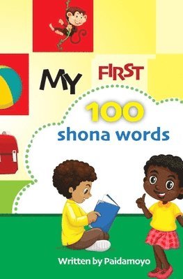 bokomslag My first 100 Shona words